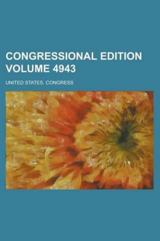 Cover of Congressional Edition Volume 4943