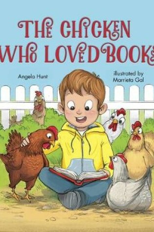 Cover of The Chicken Who Loved Books