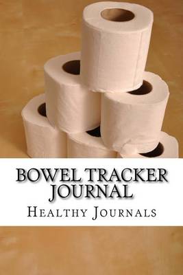 Cover of Bowel Tracker Journal