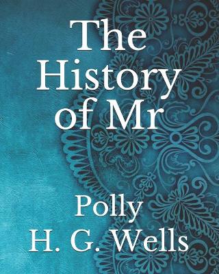 Book cover for The History of Mr