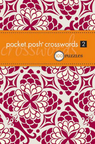 Cover of Pocket Posh Crosswords 2