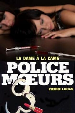 Cover of Police Des Moeurs N41 La Dame a la Came