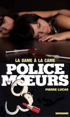 Book cover for Police Des Moeurs N41 La Dame a la Came