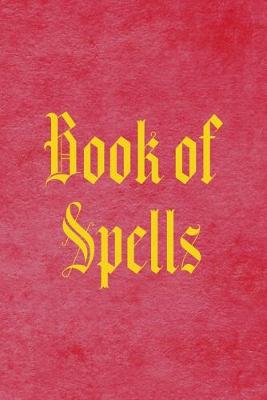 Book cover for Book Of Spells