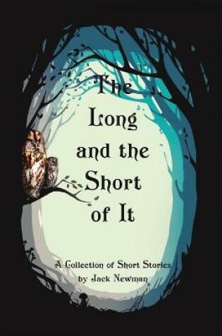 Cover of The Long and the Short of It