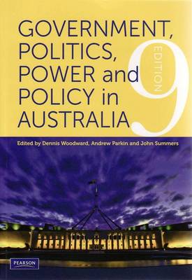 Book cover for Government, Politics, Power and Policy in Australia