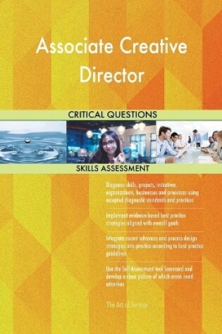 Cover of Associate Creative Director Critical Questions Skills Assessment