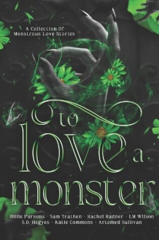 Cover of To Love A Monster