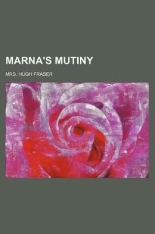 Cover of Marna's Mutiny