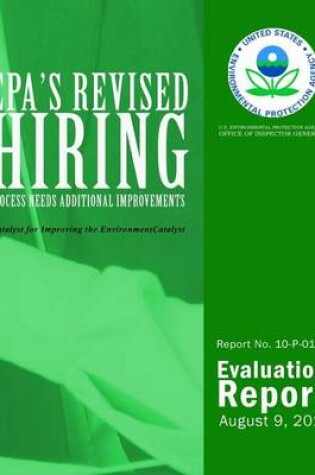 Cover of EPA's Revised Hiring Process Needs Additional Improvements