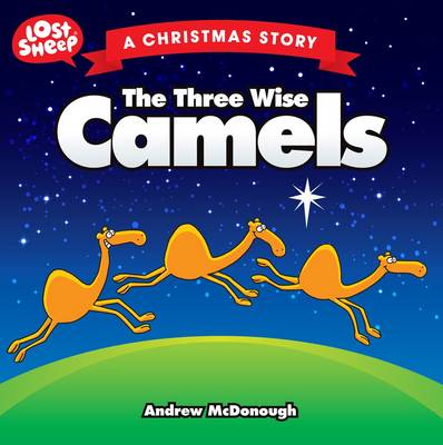 Cover of The Three Wise Camels