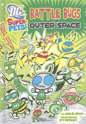 Cover of Battle Bugs of Outer Space