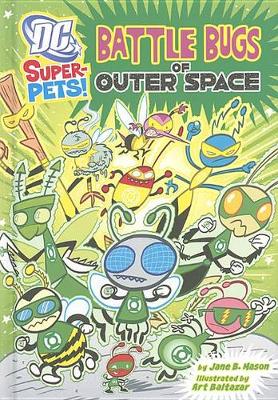 Cover of Dc Super Pets Battle Bugs of Outer Space