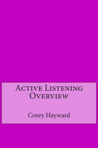 Cover of Active Listening Overview