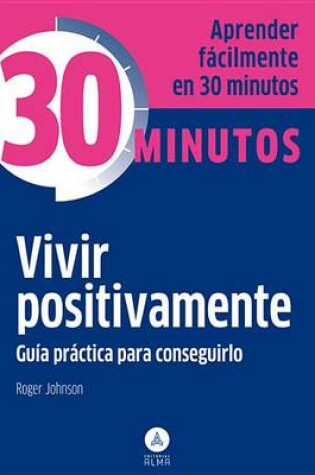 Cover of Vivir Positivamente