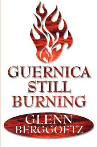 Cover of Guernica Still Burning