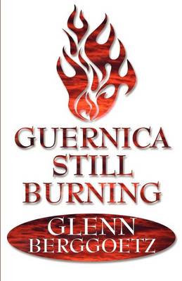 Book cover for Guernica Still Burning