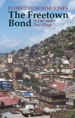 Book cover for The Freetown Bond