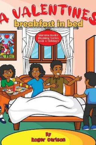 Cover of A Valentines Breakfast in Bed