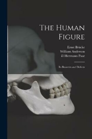 Cover of The Human Figure [electronic Resource]
