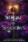 Book cover for Stroke of Shadows - Special Edition