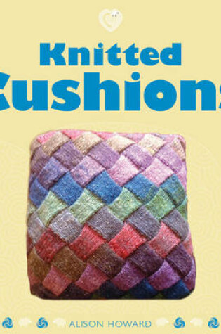 Cover of Knitted Cushions