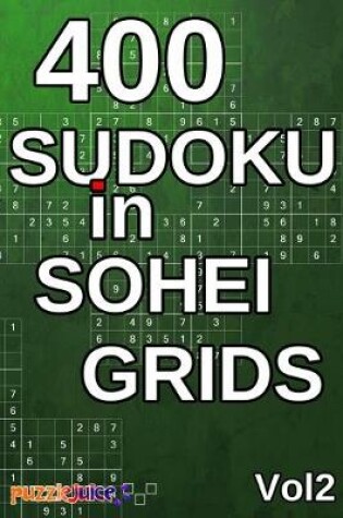 Cover of 400 Sudoku in Sohei Grids Vol2