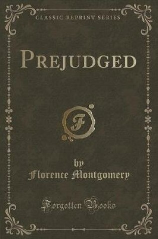 Cover of Prejudged (Classic Reprint)