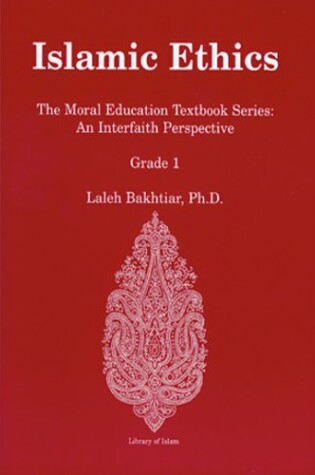 Cover of Islamic Ethics Grade 1