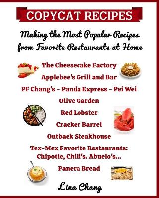 Book cover for Copycat Recipes Making the Most Popular Recipes from Favorite Restaurants at Home