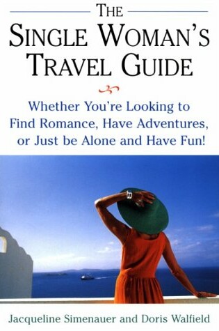 Cover of Single Woman's Travel Guide