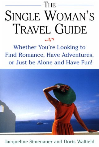 Book cover for Single Woman's Travel Guide