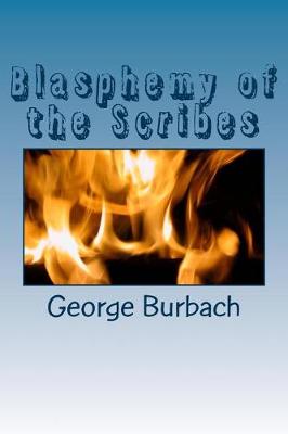 Book cover for Blasphemy of the Scribes