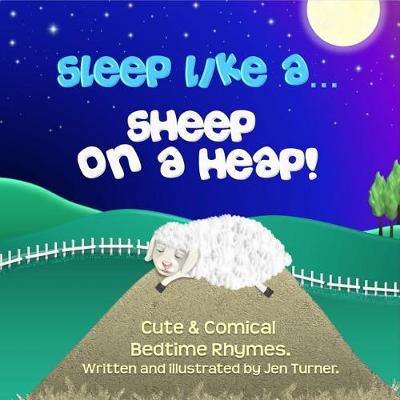 Book cover for Sleep like a Sheep on a Heap!