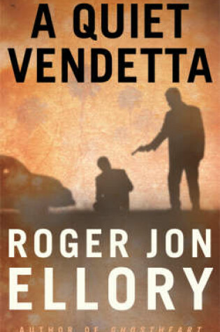 Cover of A Quiet Vendetta