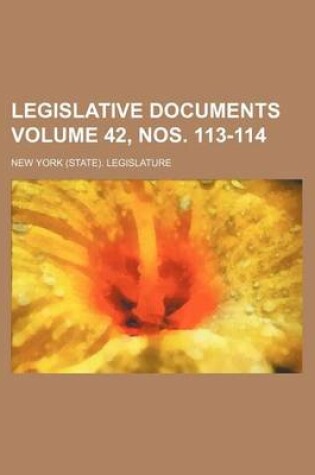 Cover of Legislative Documents Volume 42, Nos. 113-114