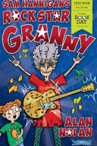 Cover of Sam Hannigan's Rock Star Granny
