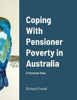 Book cover for Coping With Pensioner Poverty in Australia