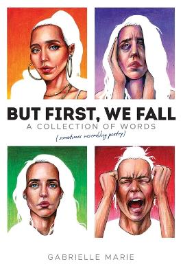 Cover of But First, We Fall