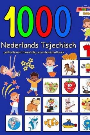 Cover of 1000 Nederlands Tsjechisch geïllustreerd tweetalig woordenschatboek