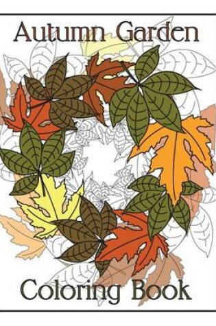 Cover of Autumn Garden Colouring Book