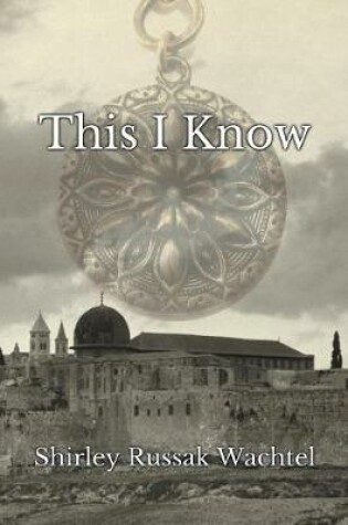 Cover of This I Know