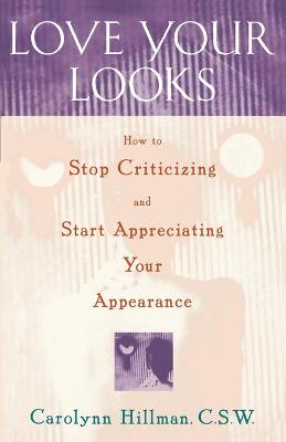 Book cover for Love Your Looks