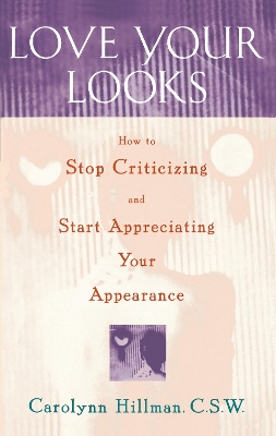 Book cover for Love Your Looks