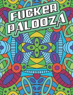 Book cover for F*cker Palooza