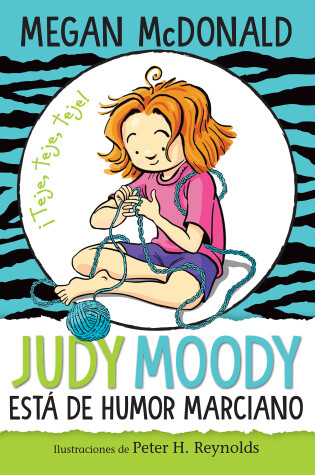 Cover of Judy Moody está de humor marciano/ Judy Moody Mood Martian