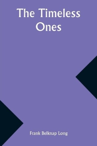 Cover of The Timeless Ones