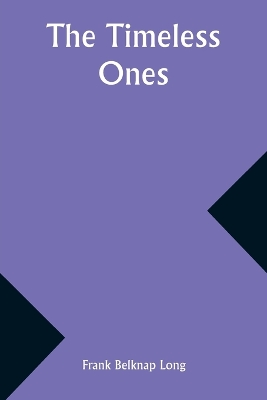 Book cover for The Timeless Ones