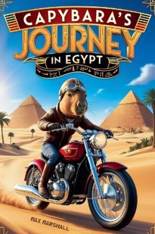 Cover of Capybara's Journey in Egypt