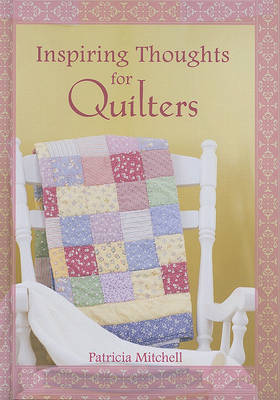 Book cover for Inspiring Thoughts for Quilters